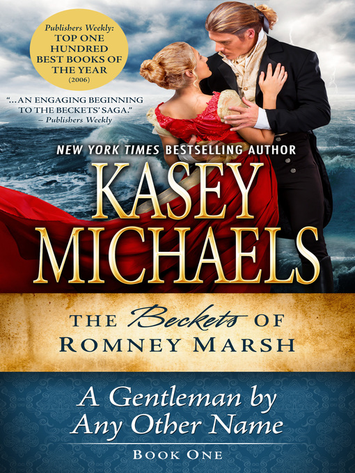 Title details for A Gentleman by Any Other Name by Kasey Michaels - Available